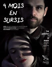 Neuf mois en sursis Thtre La Croise des Chemins - Salle Paris-Belleville Affiche