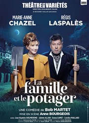 La famille et le potager | avec Marie-Anne Chazel et Régis Laspalès Thtre des Varits - Grande Salle Affiche