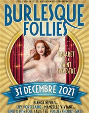 Burlesque Follies | Soirée du Nouvel An Thtre de la Cit Affiche