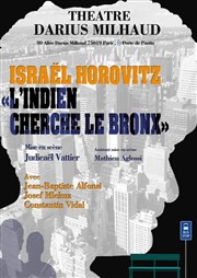 L'Indien cherche le Bronx Thtre Darius Milhaud Affiche