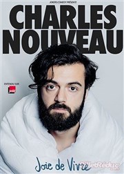 Charles Nouveau dans Joie de vivre Le Troyes Fois Plus Affiche