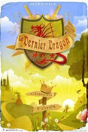 Le Dernier Dragon Thtre de la Cit Affiche