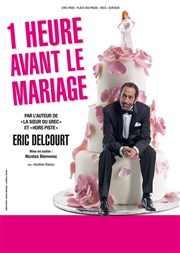 1h avant le mariage La Comdie de Toulouse Affiche