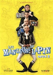 Les mangeurs de lapin Palais des Glaces - grande salle Affiche