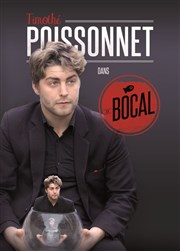 Timothé Poissonnet dans Le Bocal Bar 2 rires Affiche