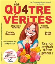 Les Quatre Vérités Centre socioculturel - Salle Messidor Affiche