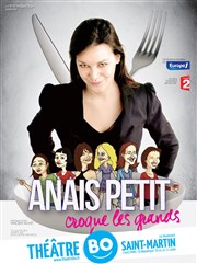 Anaïs Petit dans Anaïs Petit croque les grands Thtre BO Saint Martin Affiche