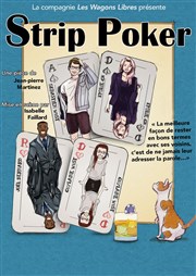 Strip Poker Caf Thtre du Ttard Affiche