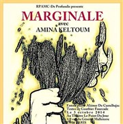 Amina Keltoum dans Marginale Centre d'animation Le point du jour Affiche