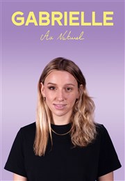 Gabrielle Giraud dans Gabrielle au naturel L'Art D Affiche