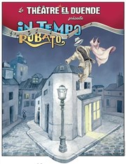 In Tempo Rubato Thtre El Duende Affiche