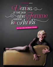 Denise dans Denise n'est pas une femme comme les autres Beaumont Palace Affiche