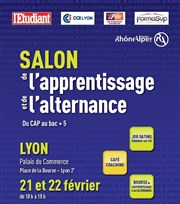 Salon de l'Apprentissage et de l'Alternance de Lyon Palais du Commerce - Salle de la Corbeille Affiche