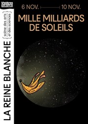 Mille milliards de soleils La Reine Blanche Affiche