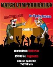 Match d'impro : pigallo-romains vs dictateurs Le Rigoletto Affiche