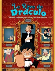 Le rêve de Draculo La comdie de Nancy Affiche