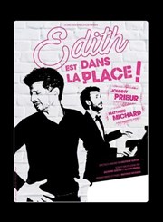 Edith est dans la place ! Pniche Thtre Story-Boat Affiche