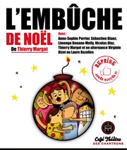 L'embûche de Noël Thtre des Chartrons Affiche