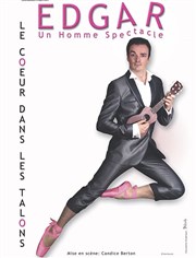 Edgar dans Le coeur dans les talons Maison Pour Tous Lo Lagrange Affiche