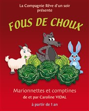 Fous de choux Comdie de Grenoble Affiche