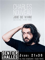 Charles Nouveau dans Joie de Vivre Le Sentier des Halles Affiche