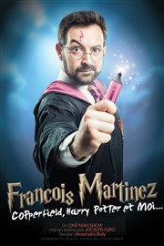 François Martinez dans Copperfield, Harry Potter et moi Thtre Comdie Odon Affiche