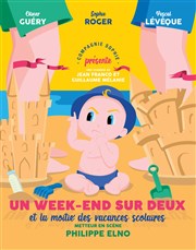 Un Week-end sur deux et la moitié des vacances scolaires Le Darcy Comdie Affiche