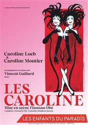 Les Caroline Les Enfants du Paradis - Salle 2 Affiche