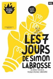 Les 7 jours de Simon Labrosse Thtre de Belleville Affiche