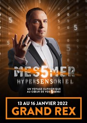 Messmer dans Hypersensoriel Le Grand Rex Affiche