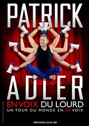 Patrick Adler en voix du lourd Espace Palumbo Affiche