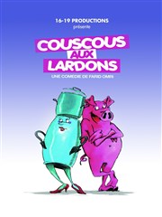 Couscous aux lardons Le Point Comdie Affiche