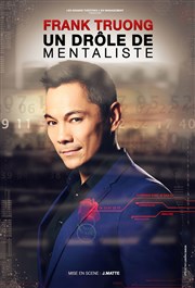 Frank Truong dans Tu penses donc je sais Thtre Montmartre Galabru Affiche