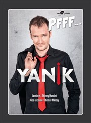 Yanik dans Pfff... Pniche Thtre Story-Boat Affiche