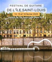 Festival de Guitare de l'Île Saint-Louis : Passions Romantiques Thtre de l'Ile Saint-Louis Paul Rey Affiche