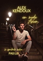 Alex Kendoux dans En mode avion Le Lieu Affiche