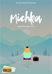 Michka Thtre Darius Milhaud Affiche