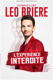 Léo Brière dans L'expérience interdite Grand Kursaal Affiche