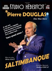 Pierre Douglas dans Saltimbanque Thtre Monsabr Affiche