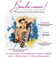 Bouche cousue ! Espace Cabanac Affiche