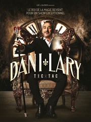 Dani Lary dans Tic Tac L'amphithtre salle 3000 - Cit centre des Congrs Affiche