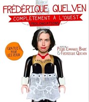 Frédérique Quelven dans Complètement à l'ouest Attila Thtre Affiche