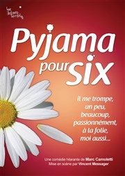 Pyjama pour six Thtre Le Cabestan Affiche