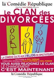 Le Clan des Divorcées Comdie Rpublique Affiche