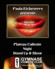 Plateau Caliente Night SoGymnase au Thatre du Gymnase Marie Bell Affiche