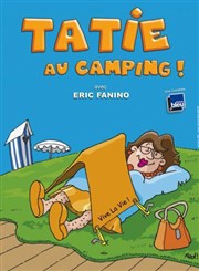 Tatie au camping Le Mazarine Caf-thtre Affiche