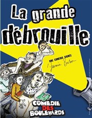 La Grande Débrouille Le Mtropole Affiche