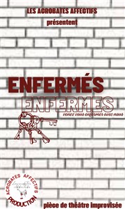 Enfermés Improvi'bar Affiche