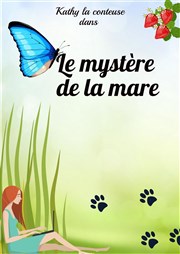 Le mystère de la mare Comdie de Grenoble Affiche