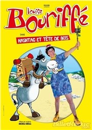 Louise Bouriffé dans Hashtag et tête de bois Centre culturel de Cassis Affiche